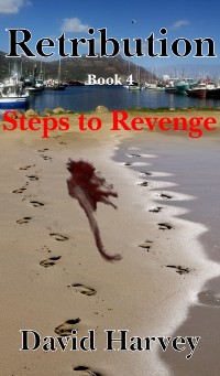 Cover Retribution Book 4: Steps to Revenge