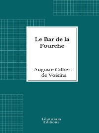 Cover Le Bar de la Fourche