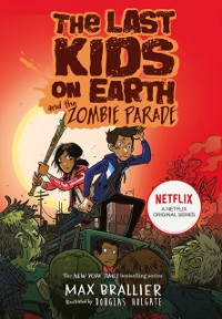 Cover Last Kids on Earth and the Zombie Parade