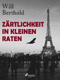 Cover Zärtlichkeit in kleinen Raten