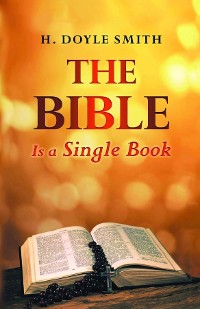 Cover The Bible Is a Single Book