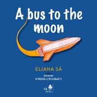 Cover A bus to the moon