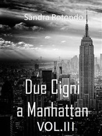 Cover Due Cigni a Manhattan Vol III