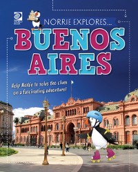 Cover Norrie Explores... Buenos Aires