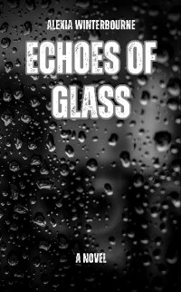 Cover Echoes of Glass