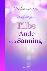 Cover Tillbe i ande och sanning(Swedish Edition)