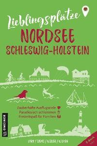 Cover Lieblingsplätze Nordsee Schleswig-Holstein