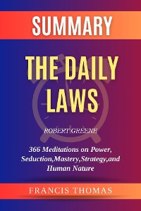Cover Summary of The Daily Laws by Robert Greene