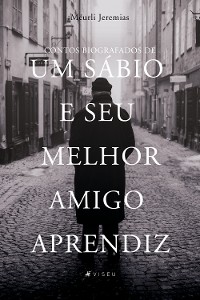 Cover Contos biografados de um sábio e seu melhor amigo aprendiz