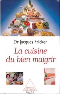 Cover La Cuisine du bien maigrir