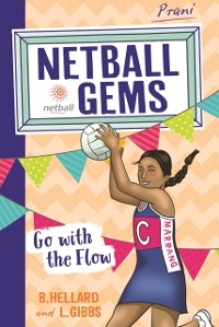 Cover Netball Gems 7: Go with the Flow