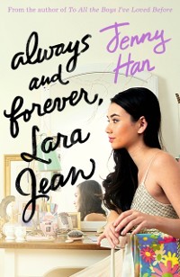 Cover Always and Forever, Lara Jean