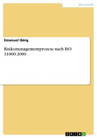 Cover Risikomanagementprozess nach ISO 31000:2009