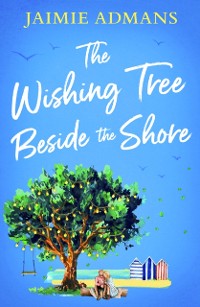 Cover Wishing Tree Beside the Shore