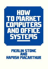 Cover How to Market Computers and Office Systems