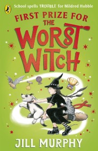Cover First Prize for the Worst Witch