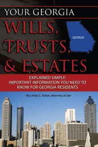 Cover Your Georgia Wills, Trusts, & Estates Explained Simply