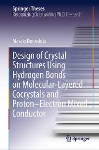 Cover Design of Crystal Structures Using Hydrogen Bonds on Molecular-Layered Cocrystals and Proton–Electron Mixed Conductor
