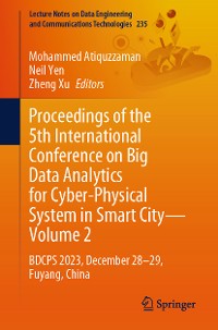 Cover Proceedings of the 5th International Conference on Big Data Analytics for Cyber-Physical System in Smart City—Volume 2