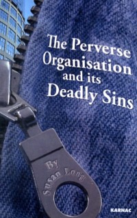 Cover The Perverse Organisation and its Deadly Sins