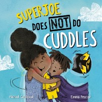 Cover SuperJoe Does NOT Do Cuddles