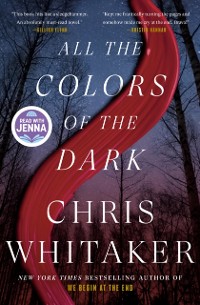 Cover All the Colors of the Dark: A Read with Jenna Pick