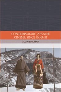 Cover Contemporary Japanese Cinema Since Hana-Bi