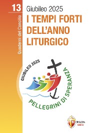 Cover I tempi forti dell'Anno liturgico