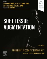 Cover Procedures in Cosmetic Dermatology: Soft Tissue Augmentation - E-Book