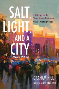 Cover Salt, Light, and a City, Second Edition