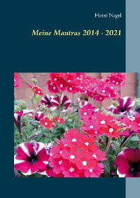 Cover Meine Mantras 2014 - 2021