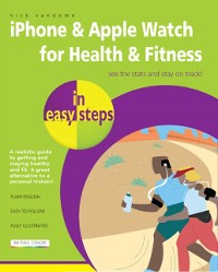 Cover iPhone & Apple Watch for Health & Fitness in easy steps