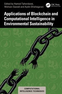 Cover Applications of Blockchain and Computational Intelligence in Environmental Sustainability