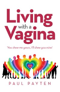 Cover Living with a Vagina