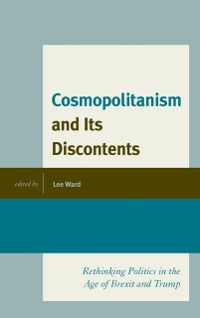Cover Cosmopolitanism and Its Discontents