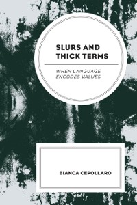 Cover Slurs and Thick Terms