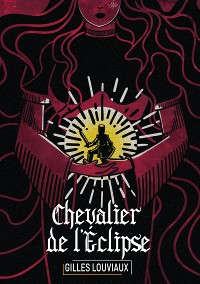 Cover Cycle du chevalier oublié - Tome 1