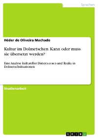 Cover Kultur im Dolmetschen. Kann oder muss sie übersetzt werden?