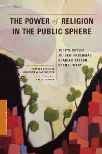 Cover The Power of Religion in the Public Sphere