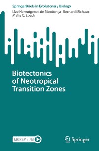 Cover Biotectonics of Neotropical Transition Zones