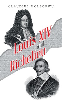 Cover Louis Xiv and Richelieu