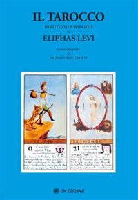 Cover Il Tarocco restituito e spiegato da Eliphas Levi