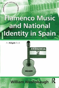 Cover Flamenco Music and National Identity in Spain