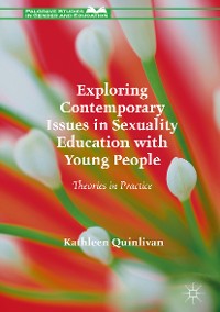 Cover Exploring Contemporary Issues in Sexuality Education with Young People