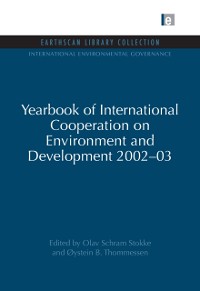 Cover Yearbook of International Cooperation on Environment and Development 2002-03