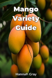 Cover Mango Variety Guide