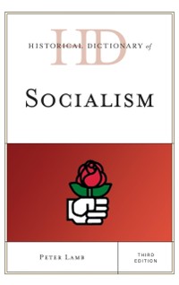 Cover Historical Dictionary of Socialism