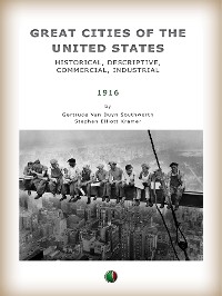 Cover Great Cities of the United States - Historical, Descriptive, Commercial, Industrial