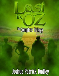Cover Lost in Oz: The Complete Trilogy