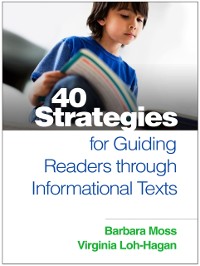 Cover 40 Strategies for Guiding Readers through Informational Texts